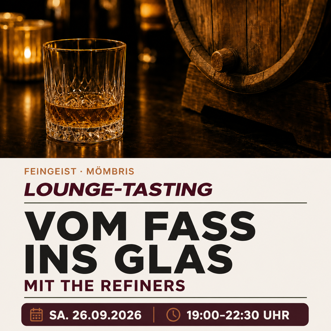 Vom Fass ins Glas – Whisky-Tasting mit The Refiners